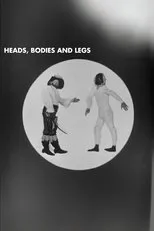 Póster de Heads, Bodies and Legs