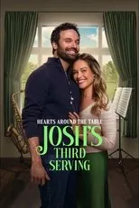 Póster de Hearts Around the Table: Josh's Third Serving
