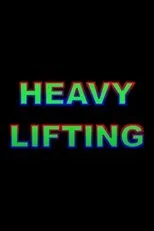 Póster de Heavy Lifting