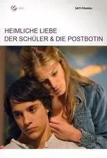 Póster de Heimliche Liebe - Der Schüler und die Postbotin