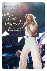 Póster de Helene Fischer - Das Sommer-Event 2013