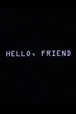 Póster de Hello, Friend