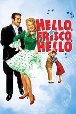 Póster de Hello, Frisco, Hello