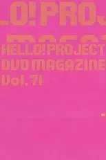 Póster de Hello! Project DVD Magazine Vol.71