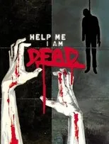 Póster de Help Me I Am Dead - Die Geschichte der Anderen