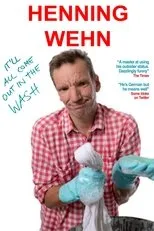 Póster de Henning Wehn: It'll All Come Out in the Wash