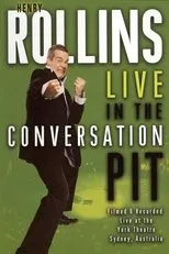 Póster de Henry Rollins: Live in the Conversation Pit