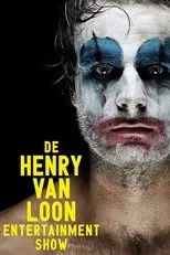 Póster de Henry van Loon: De Henry van Loon Entertainment Show