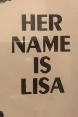 Póster de Her Name is Lisa