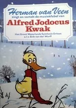 Póster de Herman van Veen zingt en vertelt de muziekfabel van Alfred Jodocus Kwak