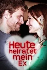 Póster de Heute heiratet mein Ex