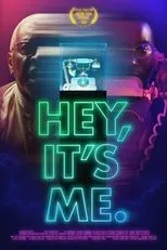 Póster de Hey, It's Me