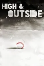 Póster de High & Outside: A Baseball Noir