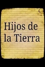 Póster de Hijos de la tierra
