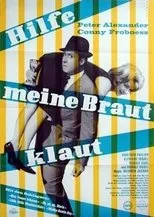 Póster de Hilfe, meine Braut klaut
