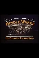 Póster de Hindle Wakes