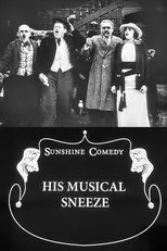 Póster de His Musical Sneeze