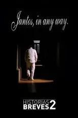 Póster de Historais Breves II: Juntos, in any way