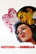 Póster de Historia de un canalla