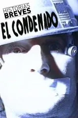 Póster de Historias Breves 0: El condenado