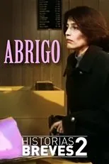 Póster de Historias Breves II: Abrigo