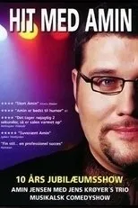 Póster de Hit Med Amin - 10 Års Jubilæumsshow