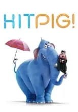 Póster de Hitpig!