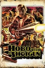 Póster de Hobo with a Shotgun