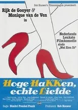 Póster de Hoge Hakken, Echte Liefde