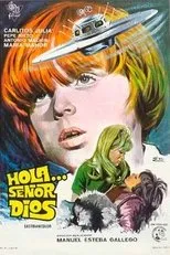 Póster de Hola... Señor Dios