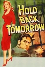 Póster de Hold Back Tomorrow