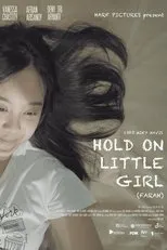 Póster de Hold On Little Girl