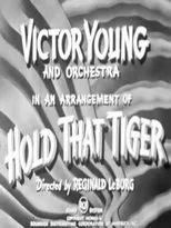 Póster de Hold That Tiger