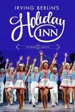 Póster de Holiday Inn: The New Irving Berlin Musical - Live on Broadway
