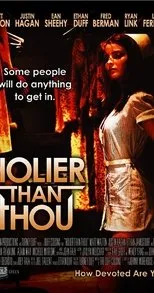 Póster de Holier Than Thou