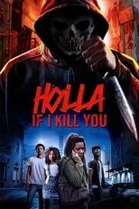 Póster de Holla If I Kill You