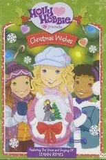 Póster de Holly Hobbie and Friends: Christmas Wishes