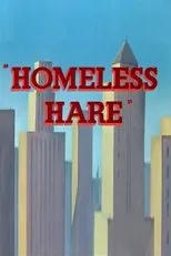 Póster de Homeless Hare
