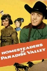 Póster de Homesteaders of Paradise Valley