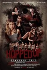 Póster de Hopped Up - Friedliche Droge