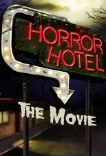 Póster de Horror Hotel The Movie