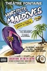 Póster de Hors piste aux Maldives