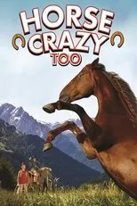 Póster de Horse Crazy 2: The Legend of Grizzly Mountain