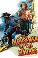 Póster de Horsemen of the Sierras