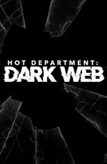 Póster de Hot Department: Dark Web