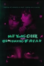 Póster de Hot Young Geek Seeks Blood-Sucking Freak