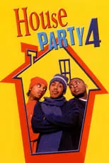 Póster de House Party 4: Down to the Last Minute