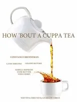 Póster de How 'Bout a Cuppa Tea