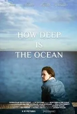 Póster de How Deep is the Ocean