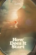 Póster de How Does It Start